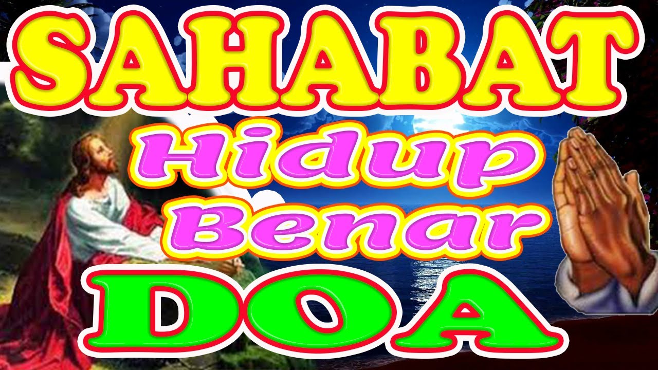 ❤Doa malam, Doa Pagi. Doa sebelum tidur, Sahabat Doa, Doa Yang Berkuasa, Doa Yang Dijawab