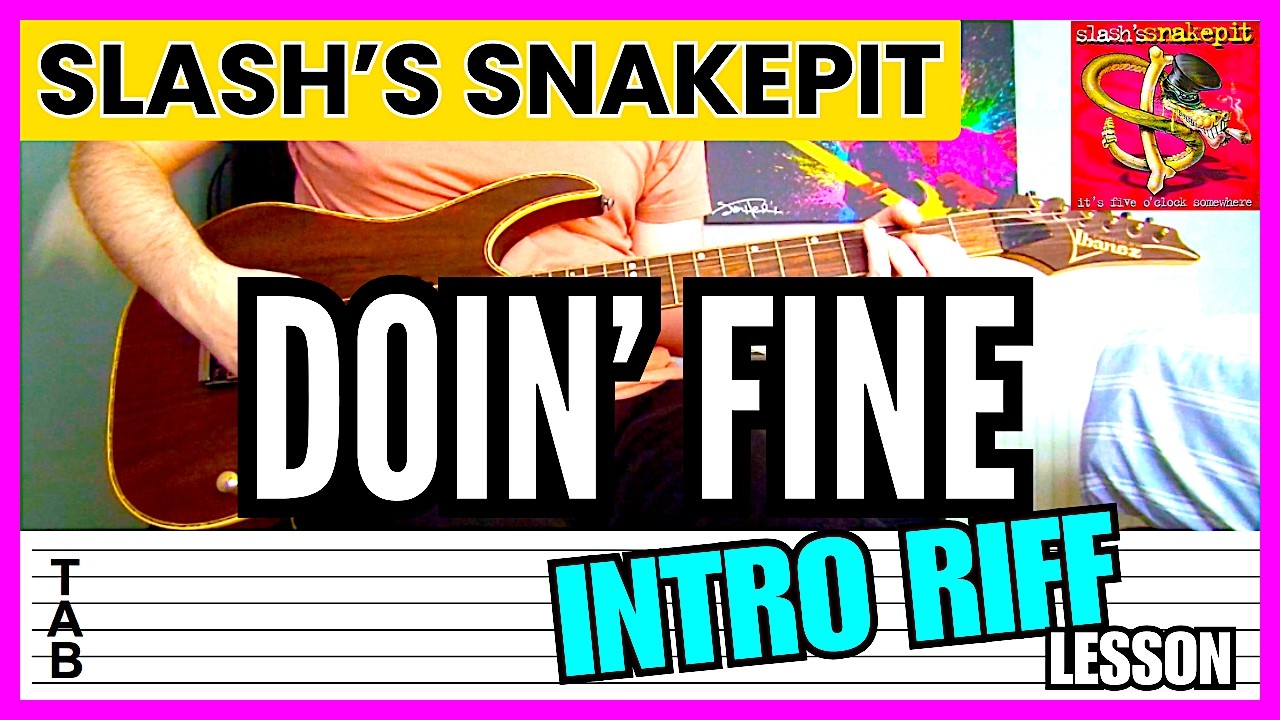 Slash’s Snakepit - Doin’ Fine (Intro Riff) Guitar Lesson | Tab | Tutorial