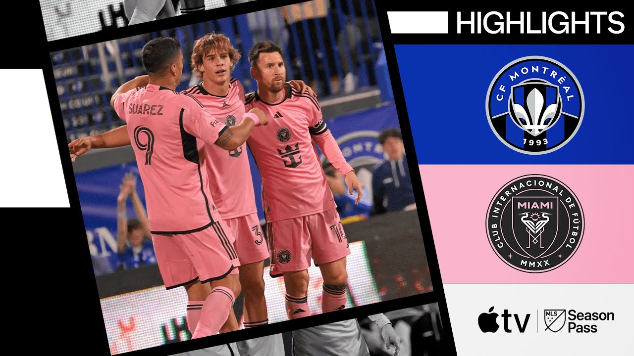 CF Montr&eacute;al vs. Inter Miami CF | Full Match Highlights | May 11, 2024