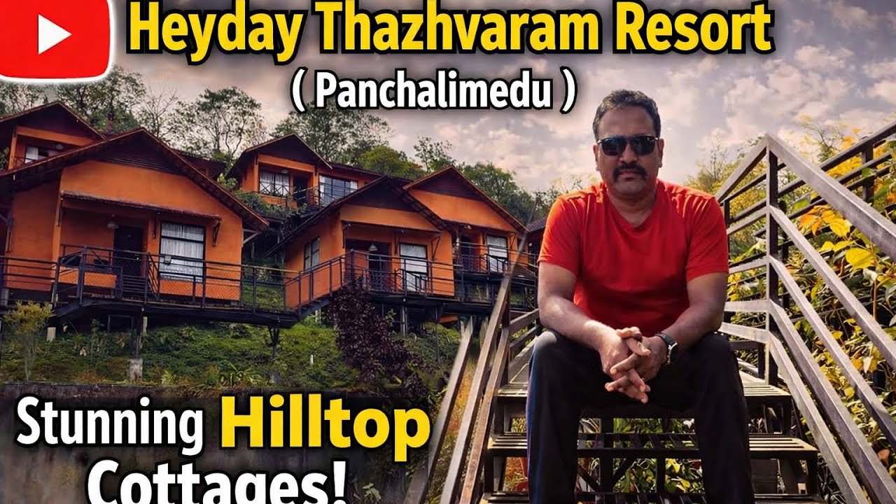 Heyday Thazhvaram Resort | Panchalimedu | Luxurious Cottages | Panchalimedu | Hill View 