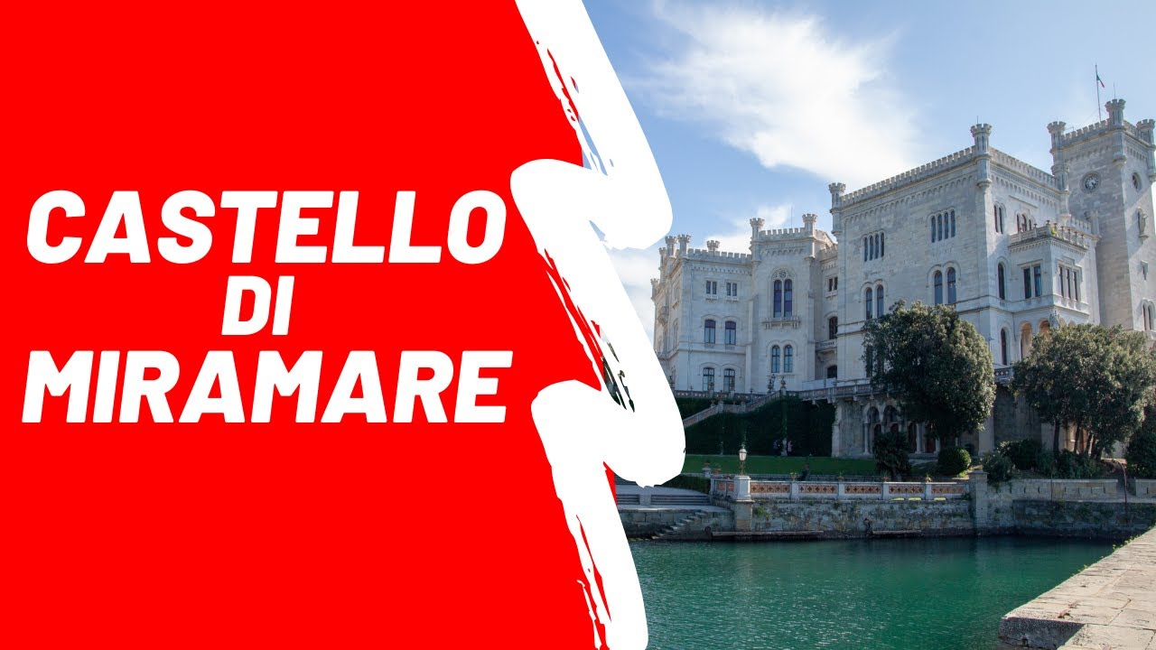 Castello di Miramare - Trieste