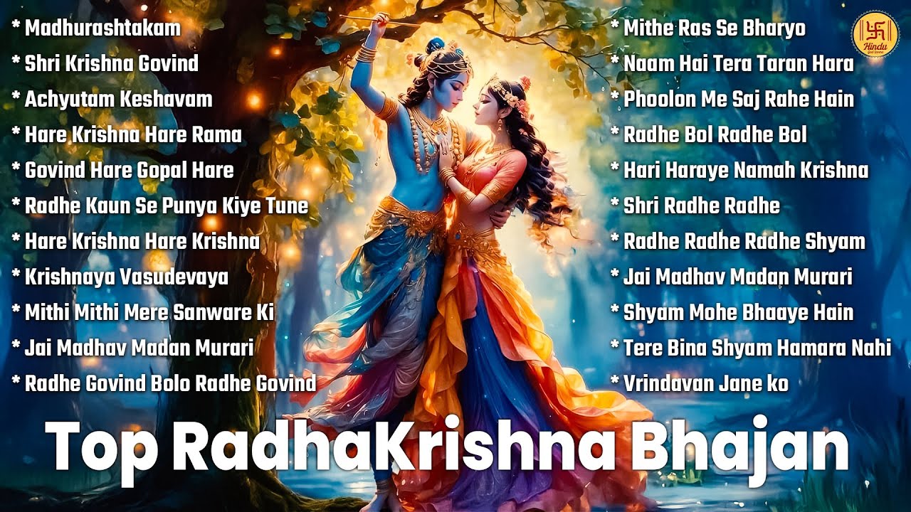 Top 22 Radha Krishna Bhajans | Best Collection | Nonstop Bhakti Songs | Latest Radhe Krishna Bhajan