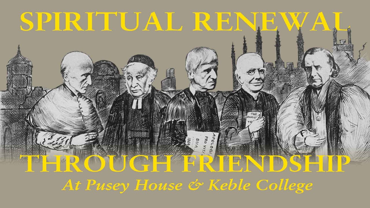 Ryan Blank - Spiritual Renewal Through Friendship at Pusey House and Keble College