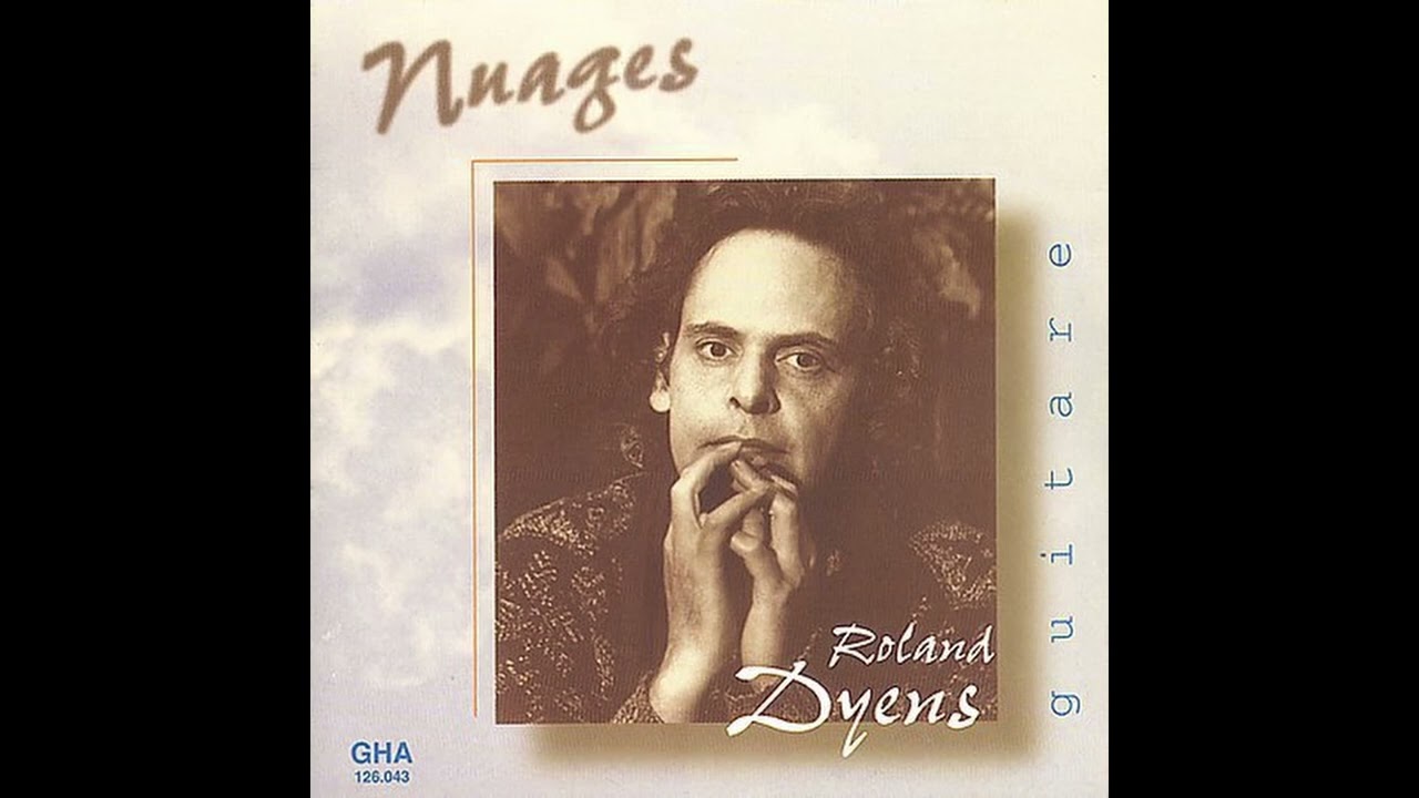 Roland Dyens - Nuages (Django Reinhardt)