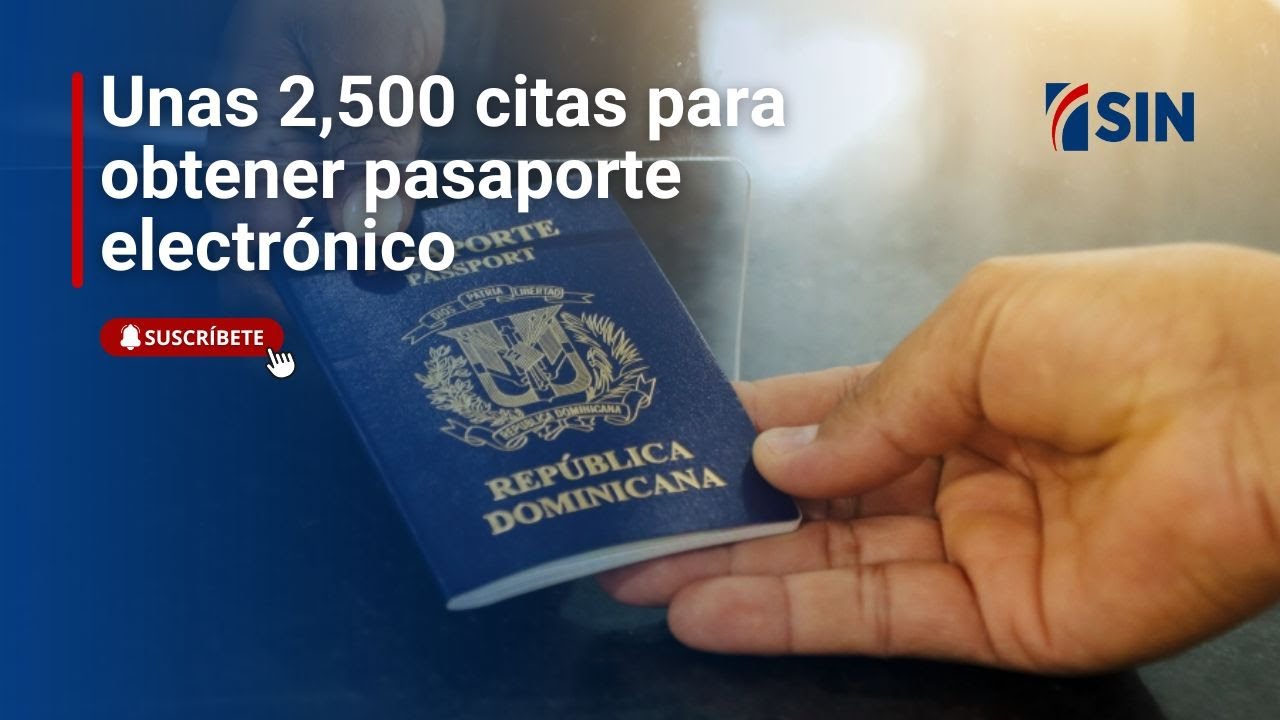 Unas 2,500 citas para obtener pasaporte electrónico