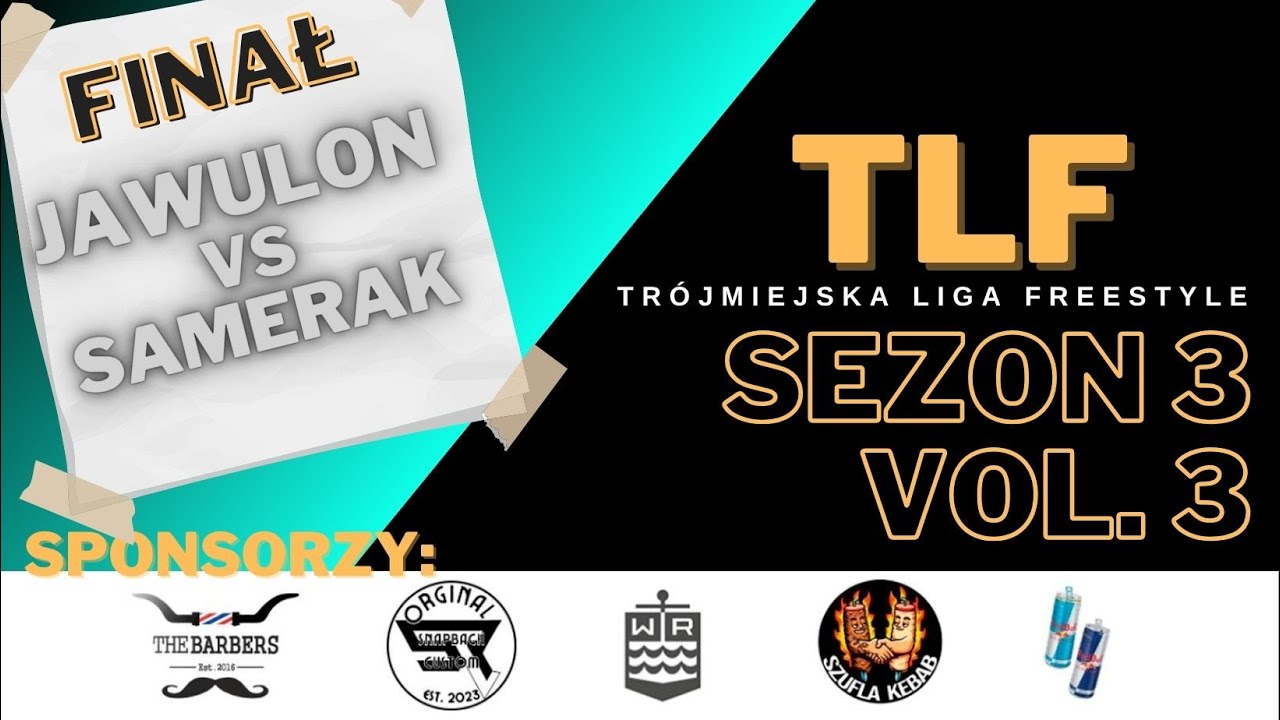 SAMERAK VS JAWULON | Trójmiejska Liga Freestyle USTAWKA 3 SEZON 3 (FINAŁ)