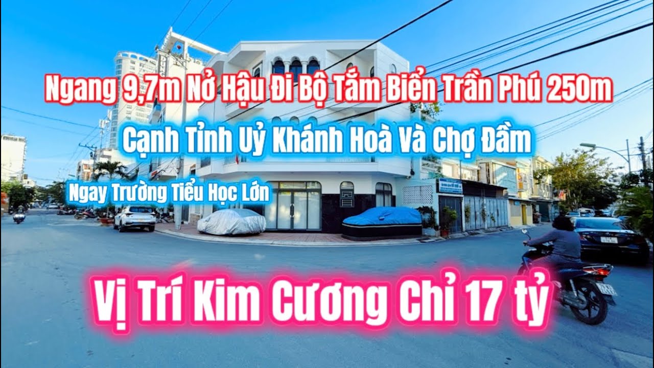 💥Nhà Ngang 9,7m 💥Nở Hậu Cạnh Tỉnh Uỷ Khánh Hoà Và Chợ Đầm , Đi Bộ Tắm Biển Trần Phú Nha Trang 250m
