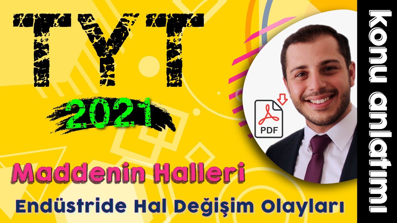 32) Maddenin Halleri  - Endüstride Hal Değişim Olayları - Ünite 4 (9.Sınıf -TYT Kimya) 2022