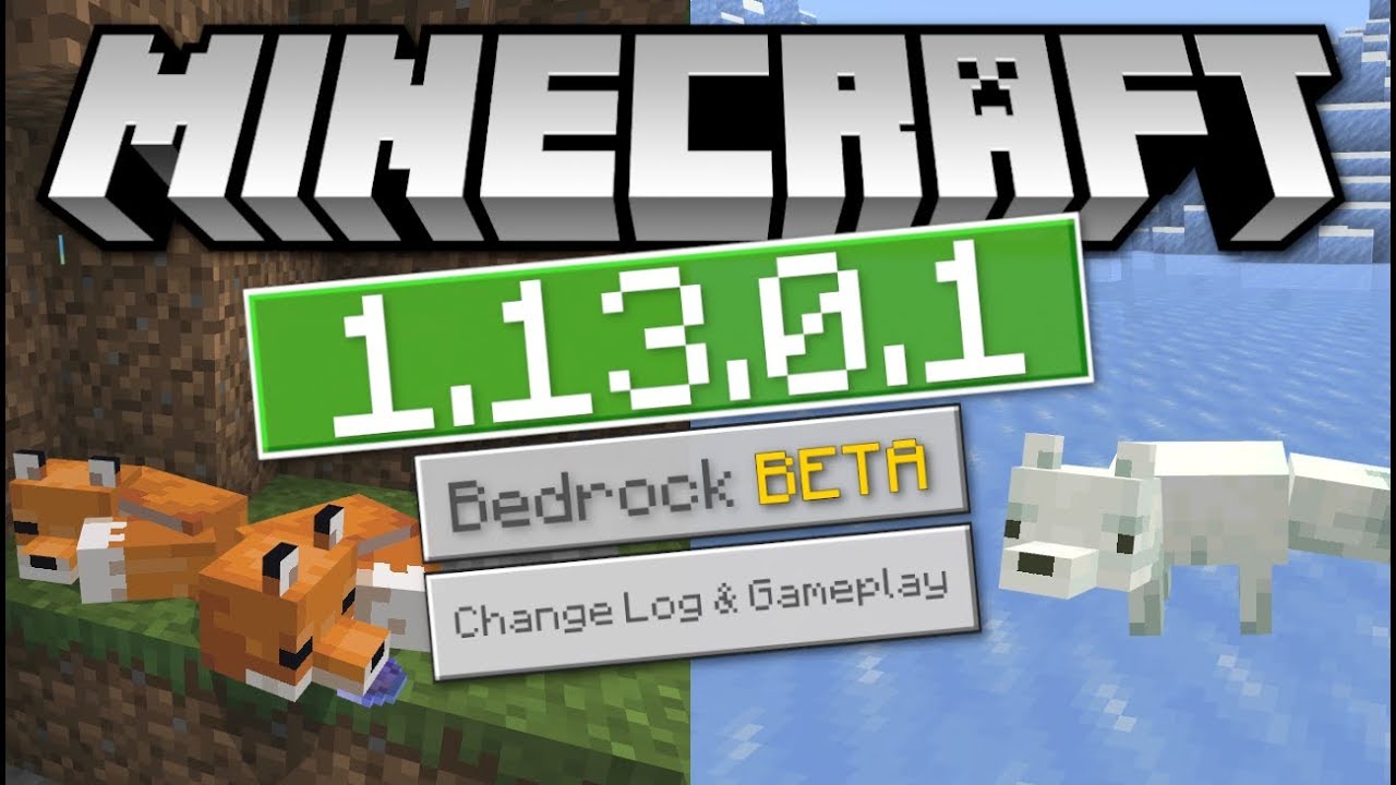 Minecraft Bedrock 1.13.0.1 BETA OUT NOW ! FOXES !!! [ Change Log ] MCPE / Xbox / Windows 10