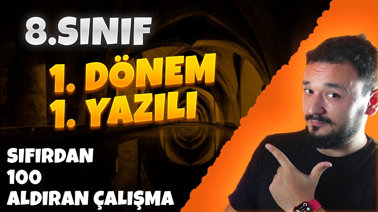 8. Sınıf Matematik 1.Dönem 1.Yazılı Soruları | Sıfırdan 100'e | 8.Sınıf Yazılı