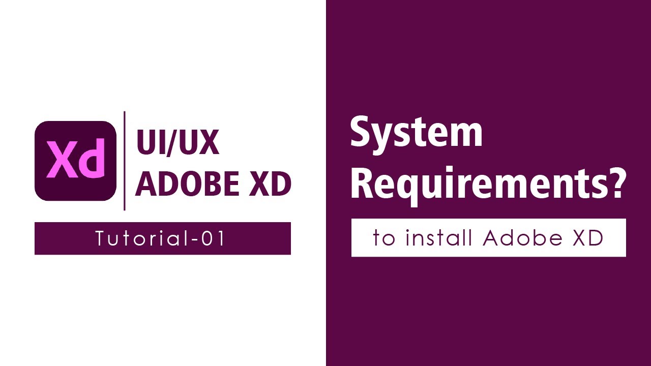Adobe XD System Requirements for Windows | Download Free Software Adobe XD | Tutorial-01