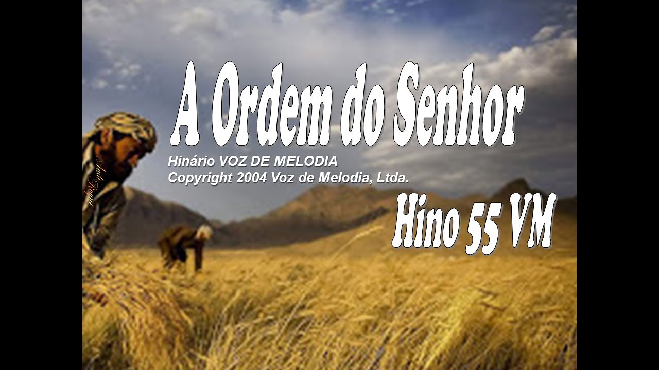 Voz de Melodia 405 - A Ordem do Senhor