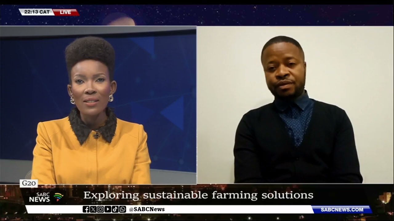 G20 Meeting | Food security and untapped arable land: Katlego Nyoni shares more
