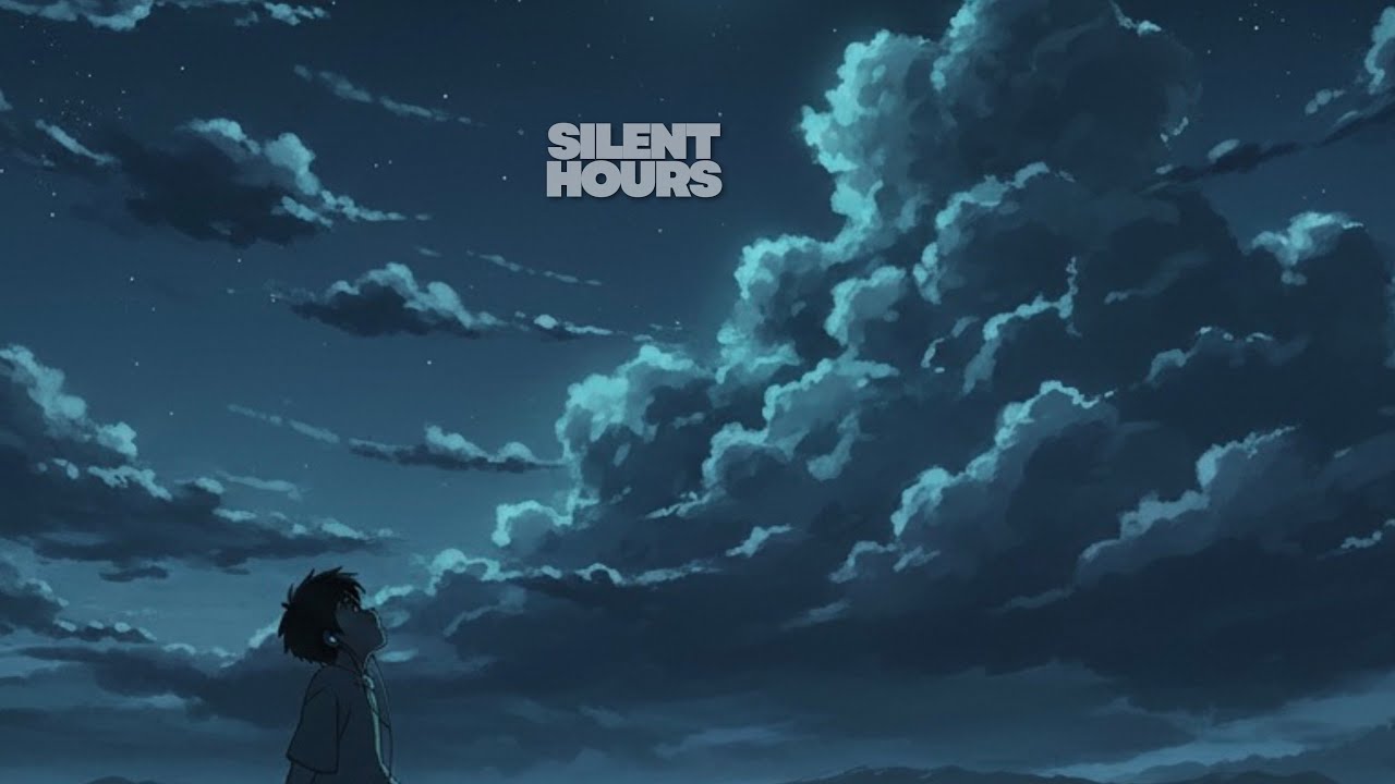 Silent Hours — Calm Lo-Fi for Late Nights, Focus & Quiet Thinking