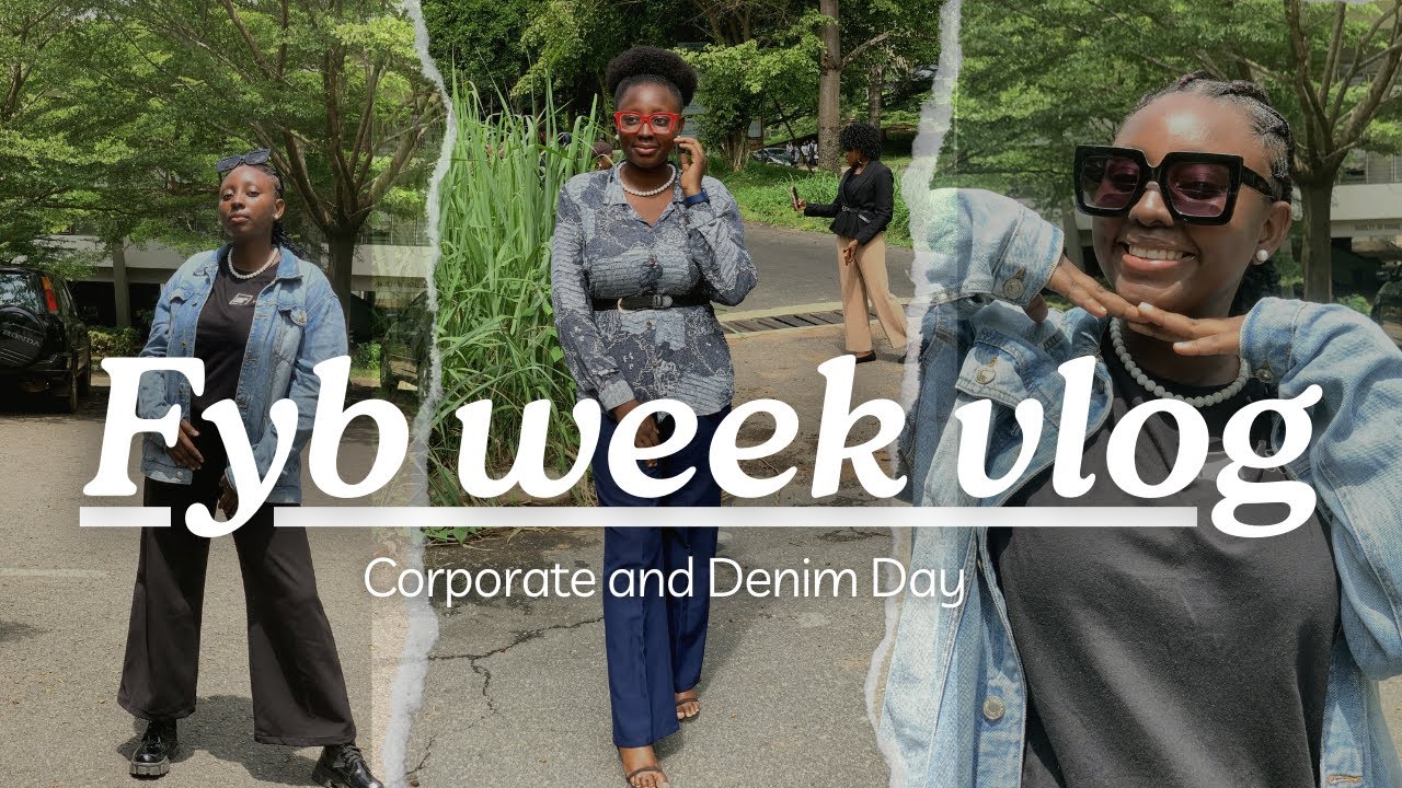 FINAL DAYS IN OBAFEMI AWOLOWO UNIVERSITY|| FYB WEEK|| COPORATE & DENIM DAY