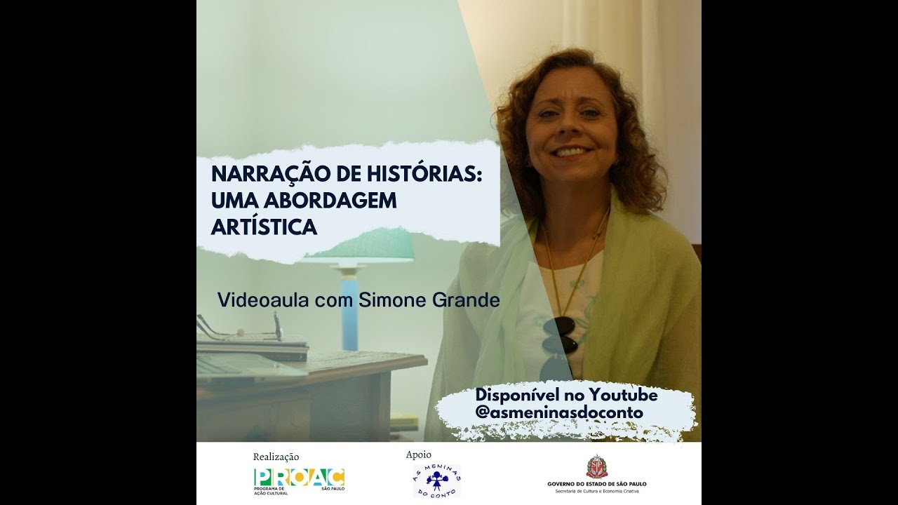 Narração de Histórias - Uma abordagem artística - Simone Grande - PROAC 39