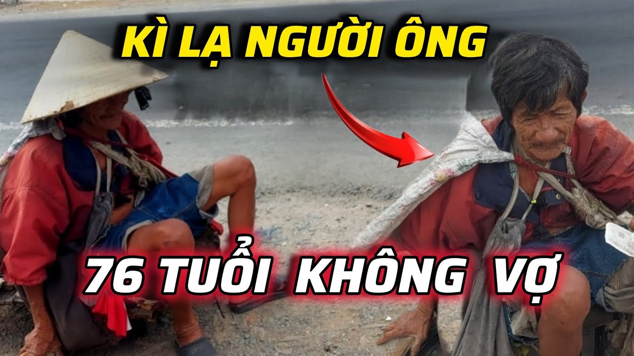 Kì Lạ , Người  Đàn Ông Suốt 76 Năm  Không  Vợ - Lợi  TV