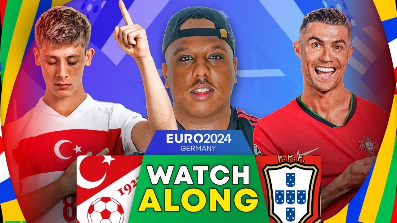 EURO 2024 LIVE: TÜRKIYE 🇹🇷 VS PORTUGAL 🇵🇹 GROUP F EURO 2024 WATCH ALONG & HIGHLIGHTS
