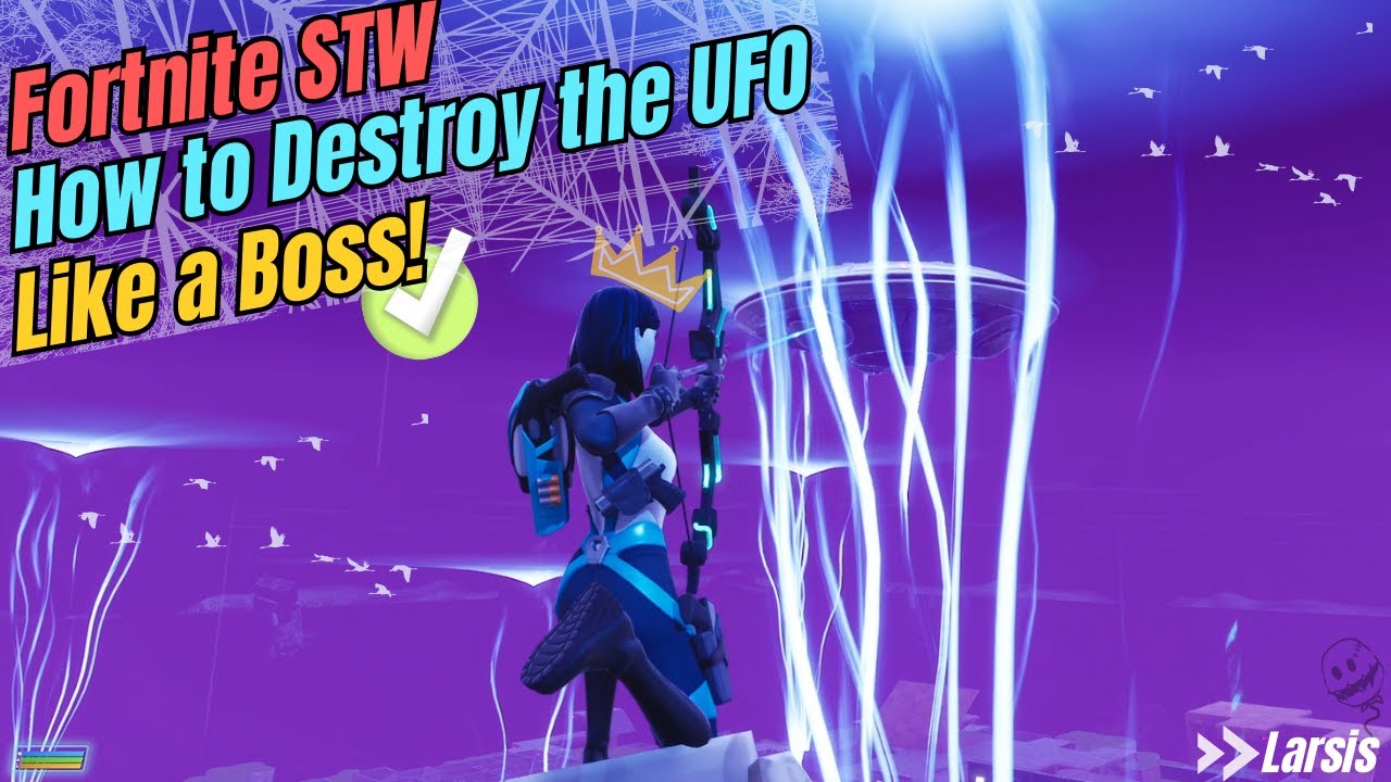 Fortnite STW &mdash; Как уничтожить НЛО 🛸👽Как Босс😎