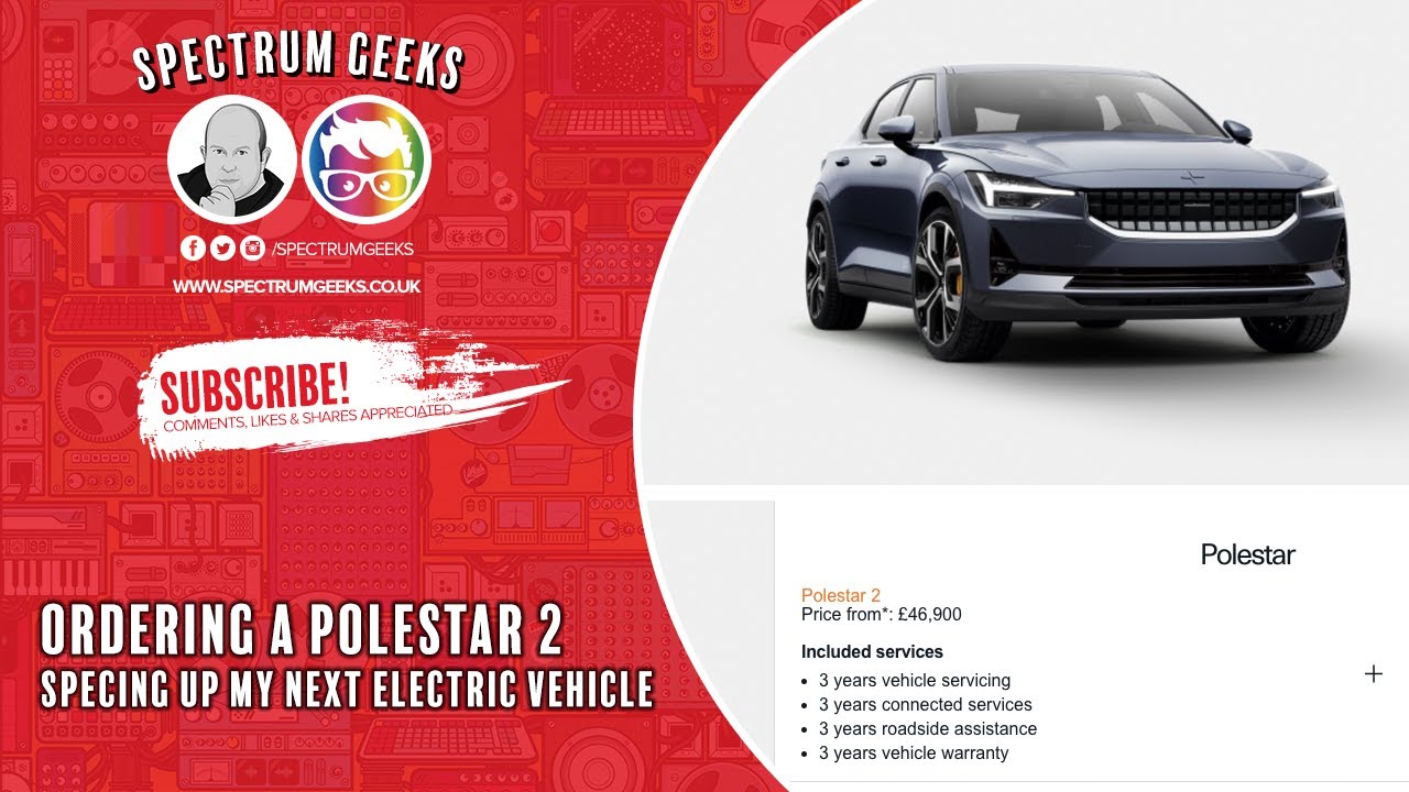 Ordering a Polestar 2 - My Next Electric Vehicle!?