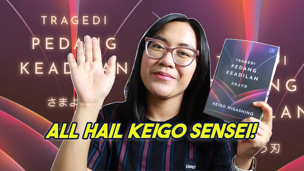 Terfavorit Kedua | Review Tragedi Pedang Keadilan - Keigo Higashino