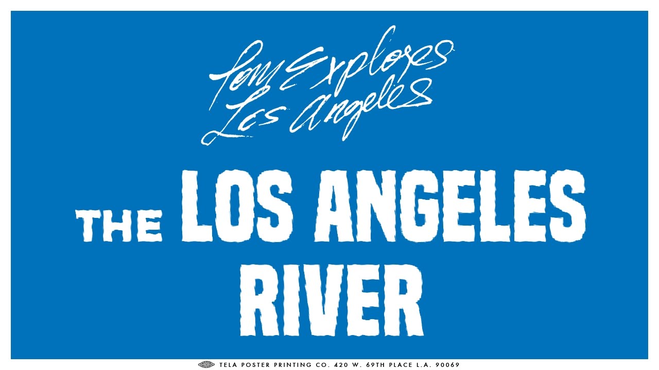 The Los Angeles River