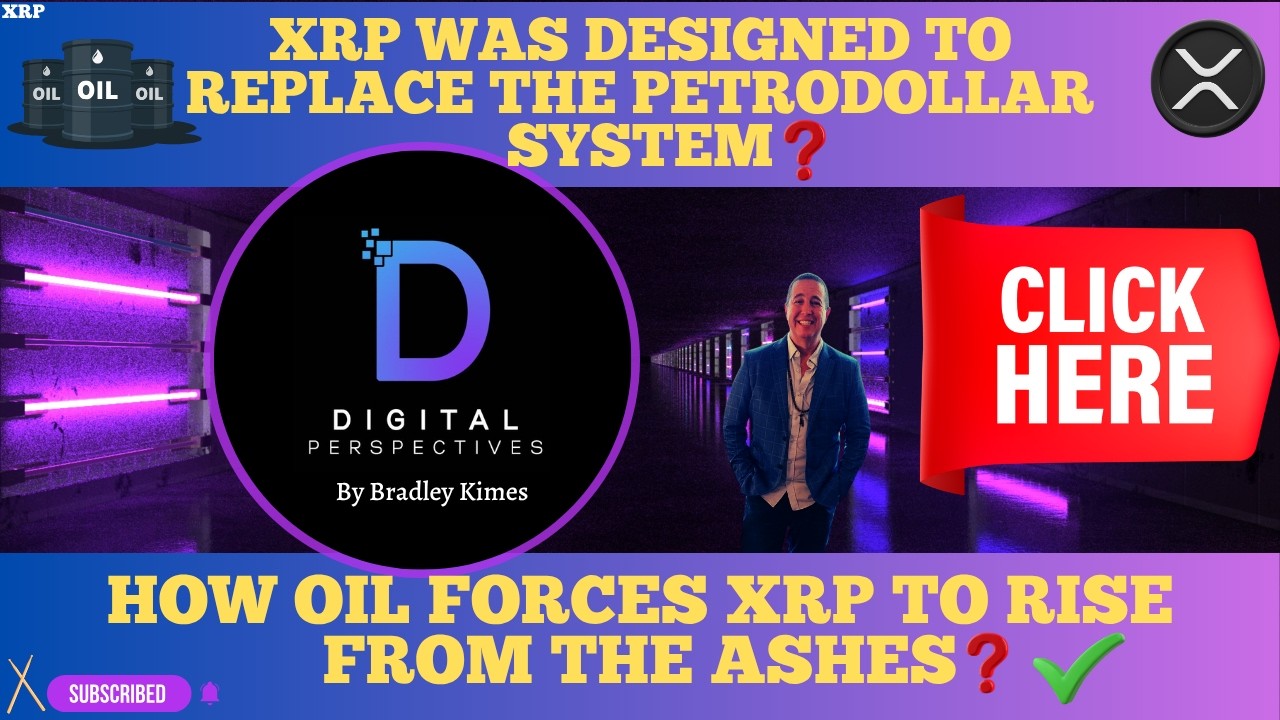 XRP &mdash; был ли XRP разработан для замены системы нефтедоллара? &mdash; Как нефть заставила XRP возродитьс...