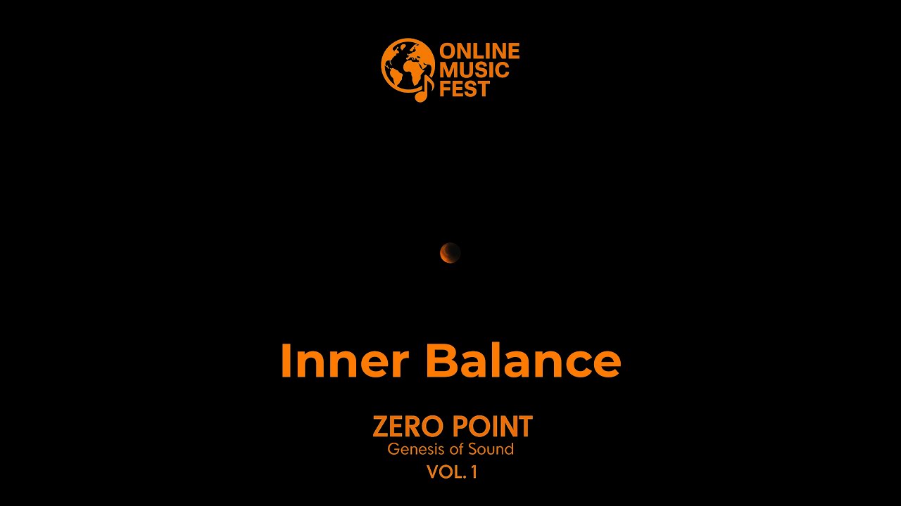 Inner Balance | Online Music Fest