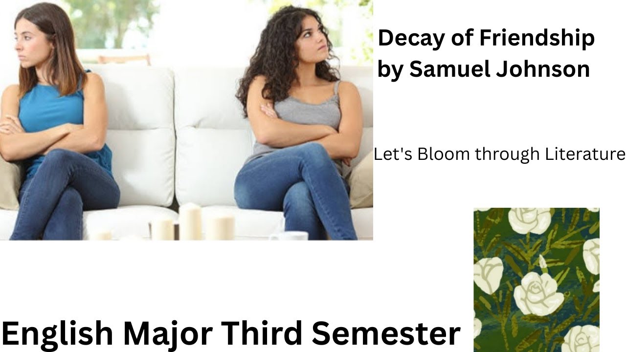 Decay of Friendship  In ODiA by Samuel Johnson +3 third semester NEP