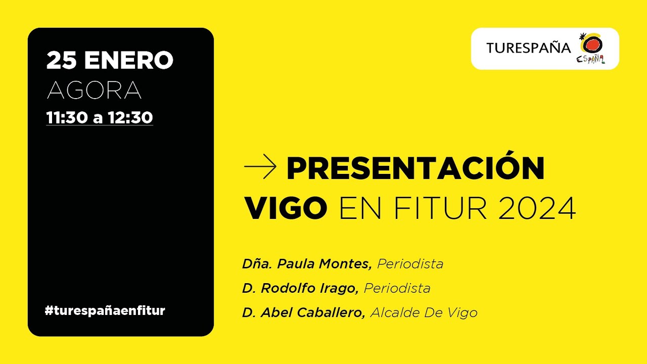 Presentación Vigo en Fitur 2024 #turespañaenfitur