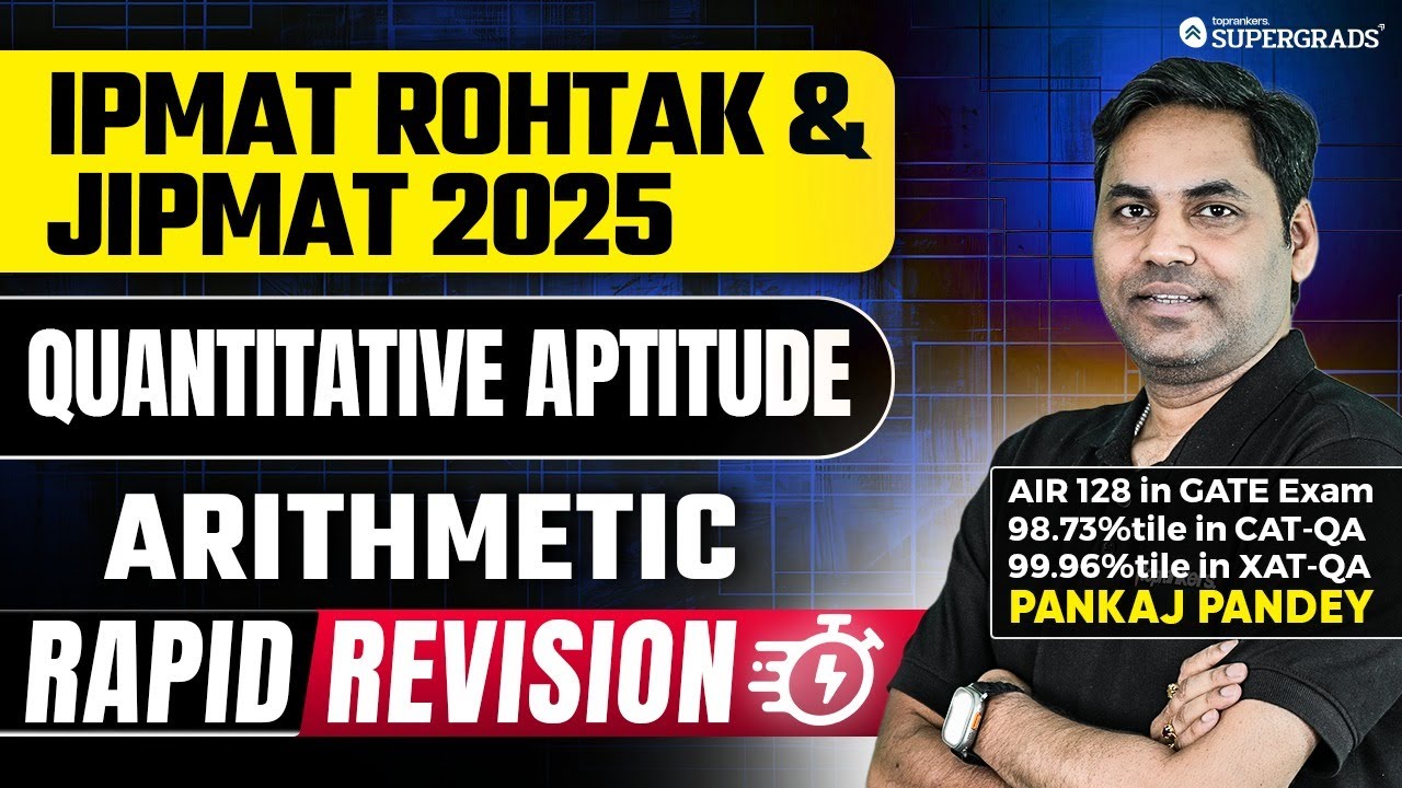 Arithmetic - Rapid Revision for IPMAT Rohtak & JIPMAT 2025 ✍️| Quantitative Aptitude Preparation 🎯📚