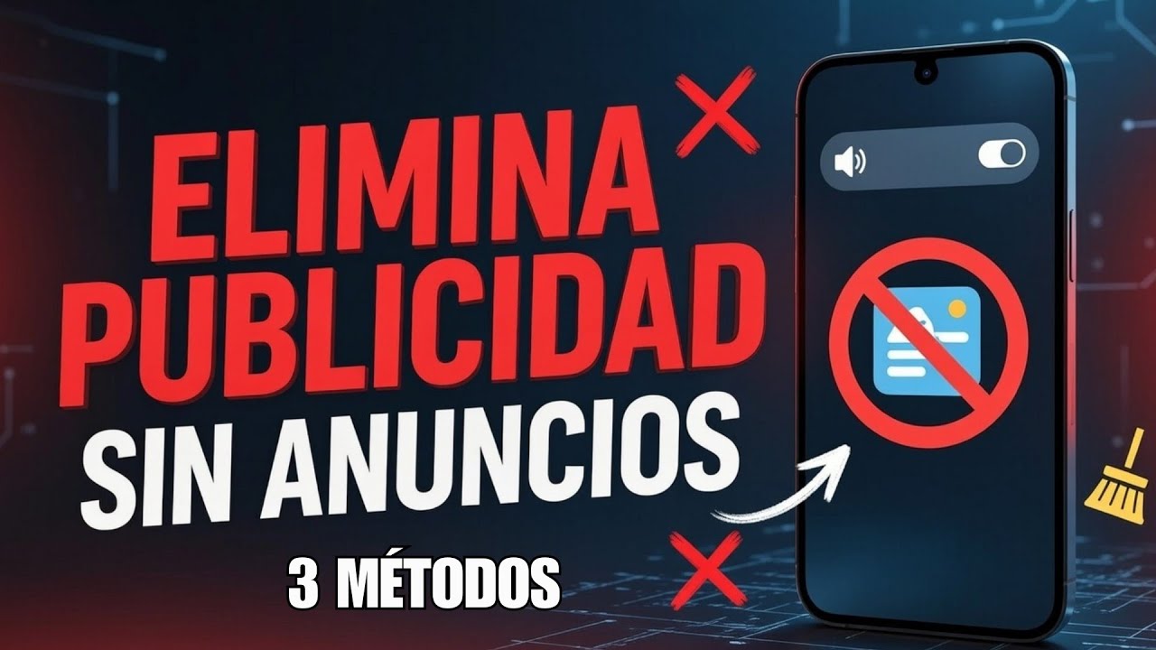 ELIMINA TODA LA PUBLICIDAD DE TU CELULAR EN MINUTOS (3 TRUCOS) 🚫