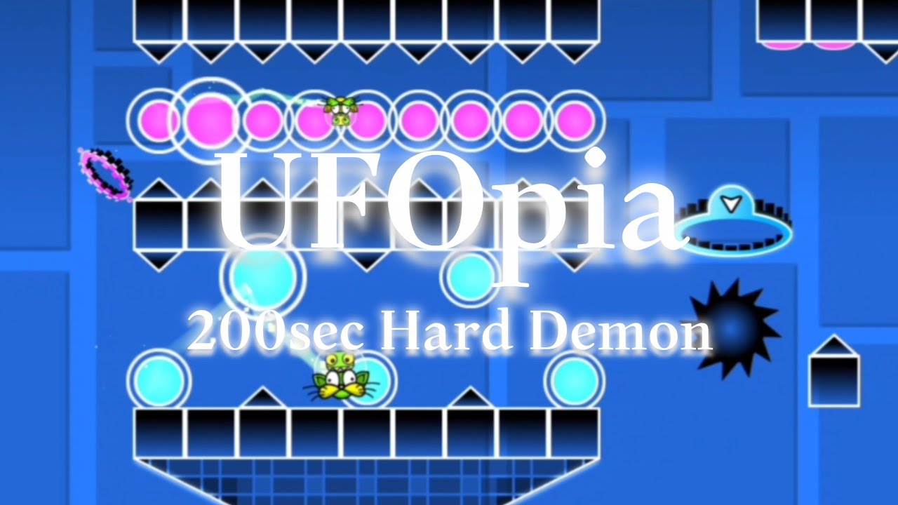UFOpia layout full gameplay (Hard Demon)
