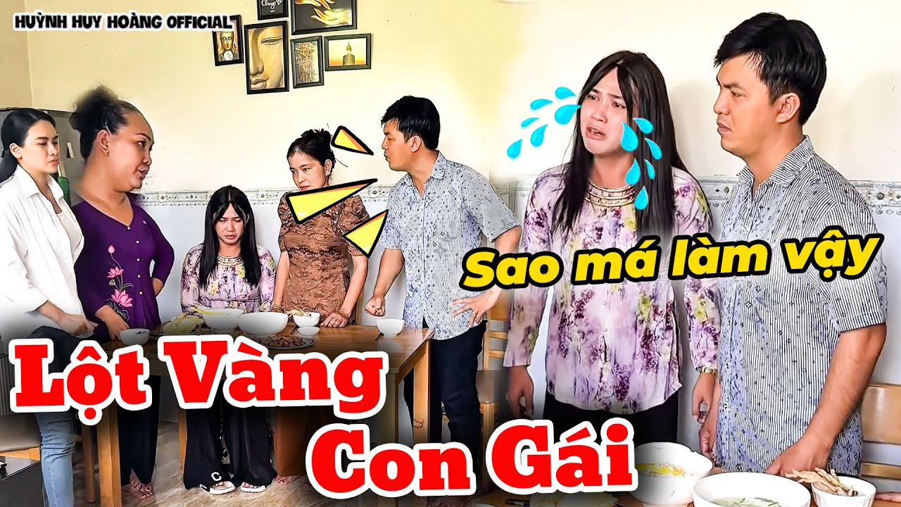Lột Vàng Con Gái Nuôi Đem Cho Con Ruột | Huỳnh Huy Hoàng Official