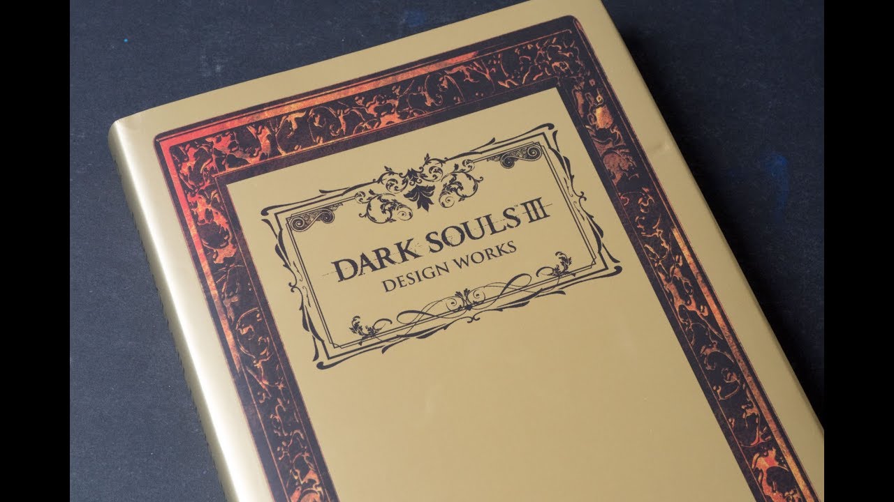 (book flip) Dark Souls III: Design Works