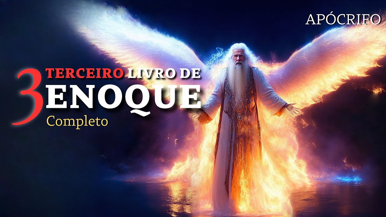 TERCEIRO LIVRO DE ENOQUE COMPLETO - AP&Oacute;CRIFO