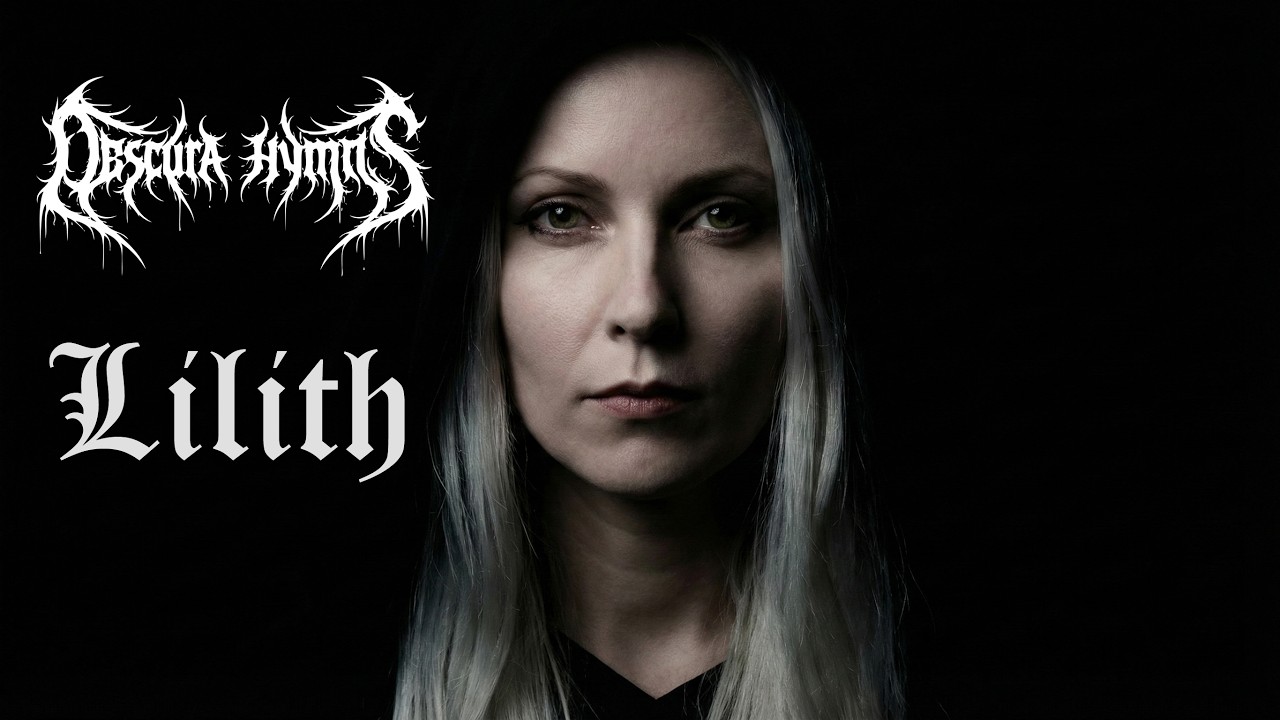 Obscura Hymns - Lilith (Lyrics Video) | Doom/Gothic Metal