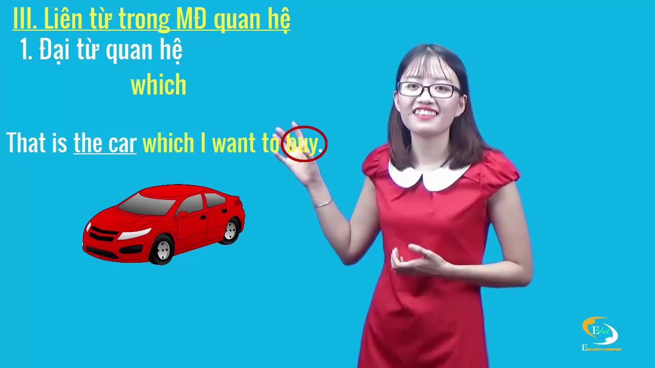 TẤT TẦN TẬT VỀ MỆNH ĐỀ QUAN HỆ TRONG TIẾNG ANH