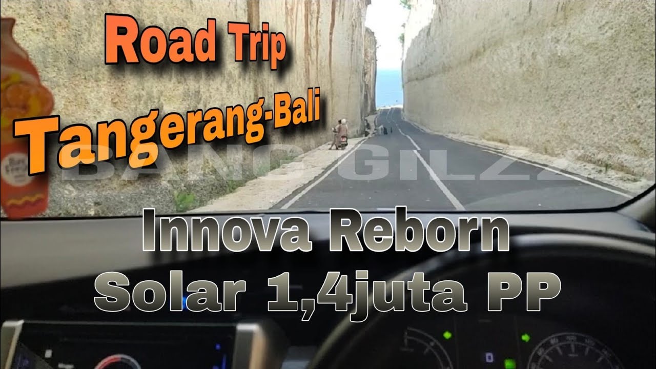ROAD TRIP Tanggerang - Bali PP | INNOVA REBORN DIESEL IRIT BANGET ‼️