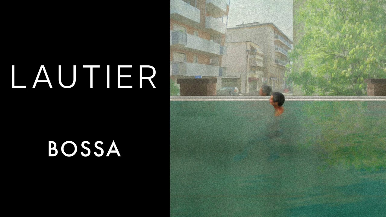 Lautier - Bossa