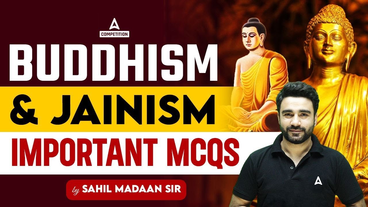 Buddhism and Jainism Most Important MCQs | GK GS By Sahil Madaan Sir