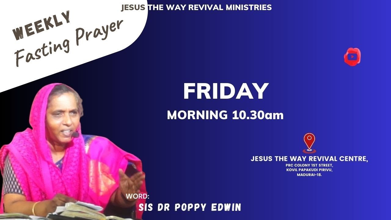 #Fridayfastingprayer | Sis Dr Poppy Edwin | Rev Ebenezer Popson | Jesus the Way Revival Ministries