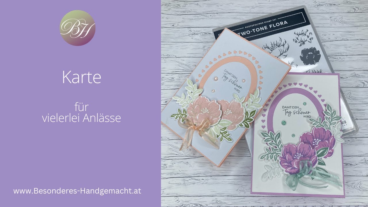 Karte für verschiedene Anlässe / Stempelset Two-Tone Flora / Stanze Gerahmt mit Blumen / Stampin'Up!