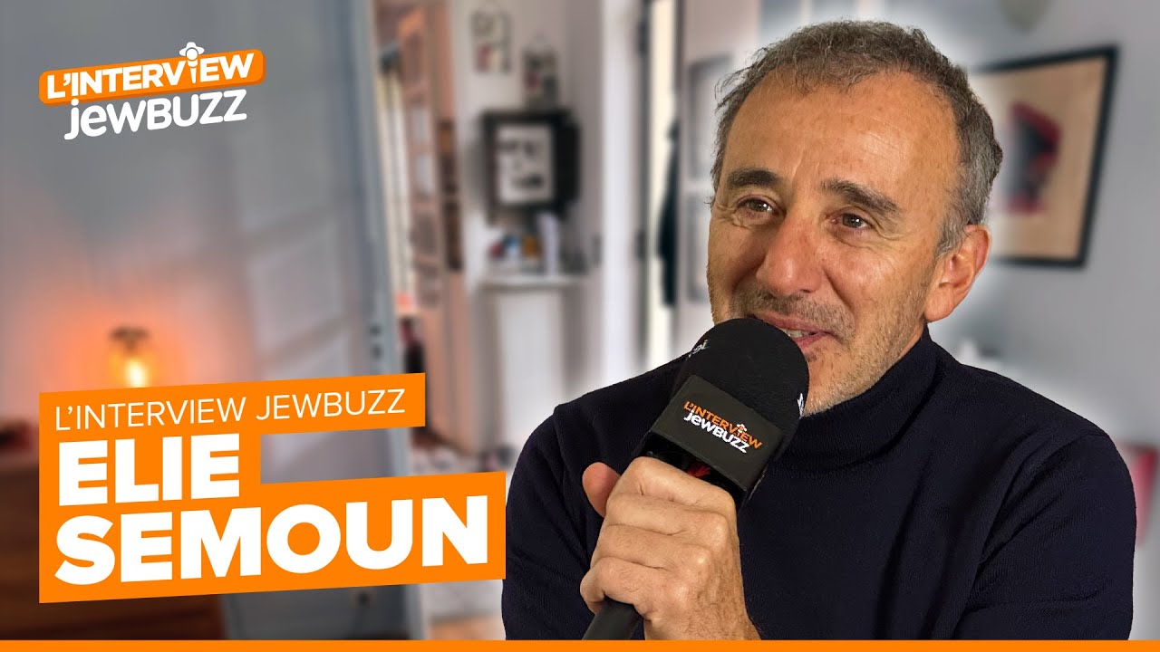 ELIE SEMOUN | L’interview jewbuzz