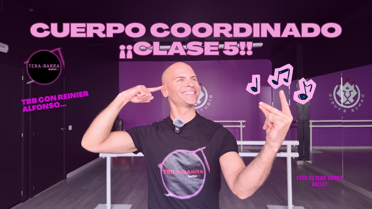 Coordinación y Musicalidad/Método Cubano aplicado a Tera Barra Ballet
