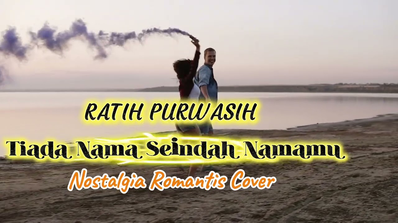 Tiada Nama Seindah Namamu - Ratih Purwasih I Romantic Nostalgic Song by Echoverse