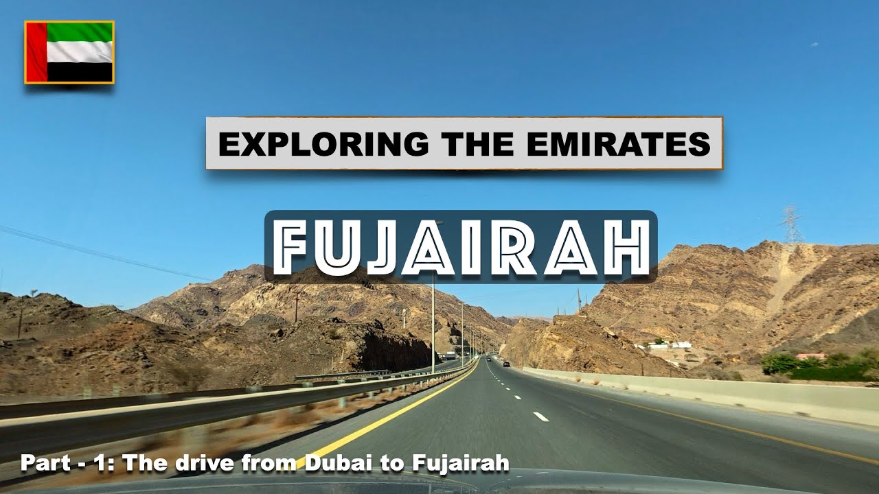 Road Trip from Dubai to Fujairah, UAE 🇦🇪