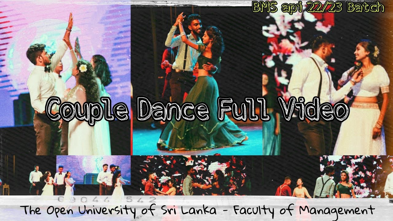 Couple Dance Full Video- BMS Api 22/23 පැහැසර අරුණැල්ල 2022 | Open University of Sri Lanka
