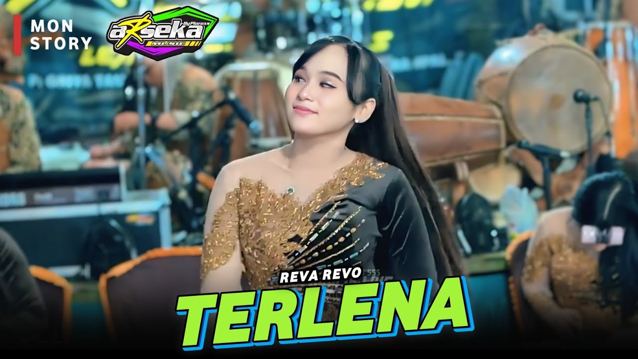 ARSEKA MUSIC • TERLENA - REVA REVO • DAHLIA HD • IDRISJAYA AUDIO