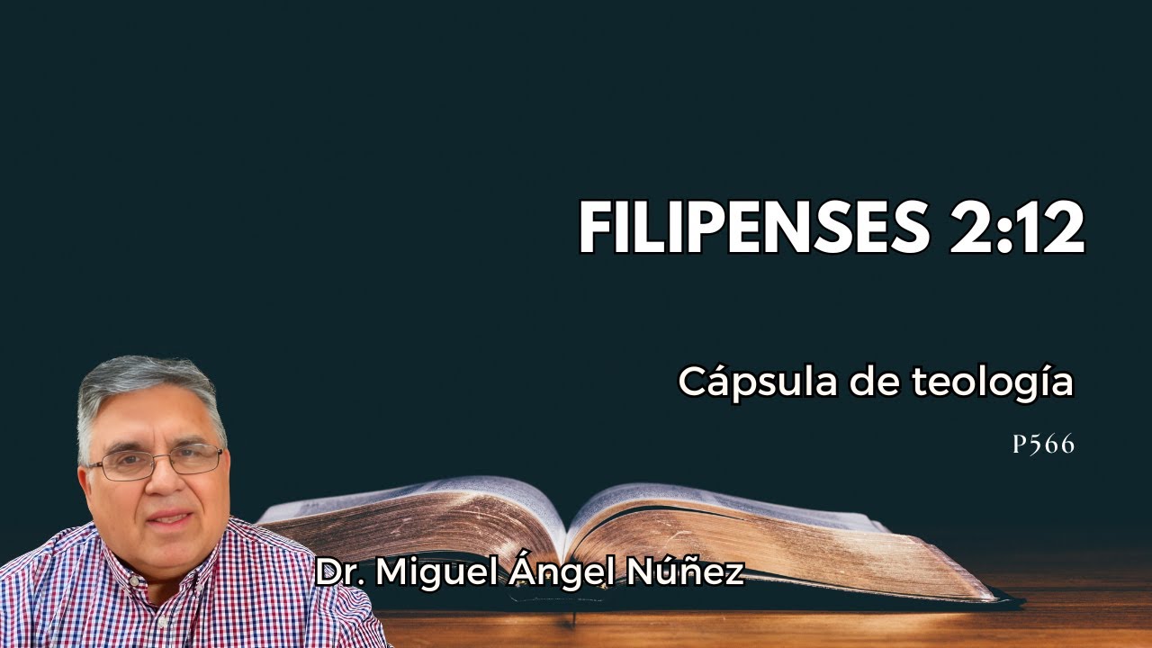 📕 Filipenses 2:12 - C&aacute;psula de teolog&iacute;a | P566